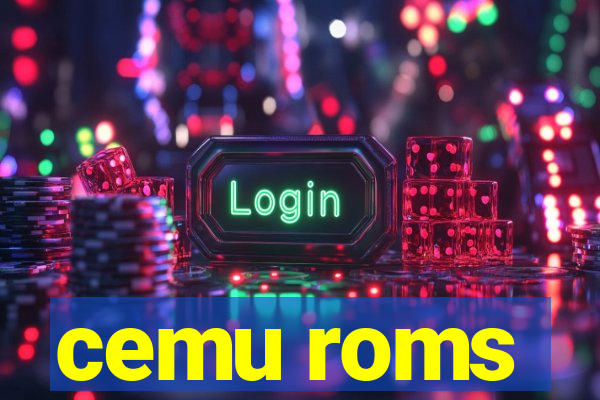 cemu roms